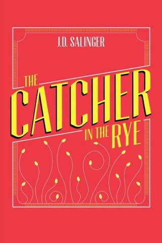 The Catcher in the Rye
