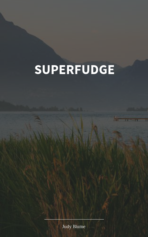 Superfudge