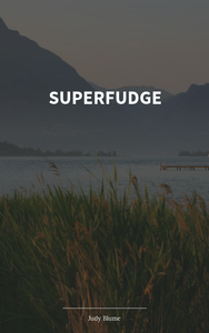 Superfudge