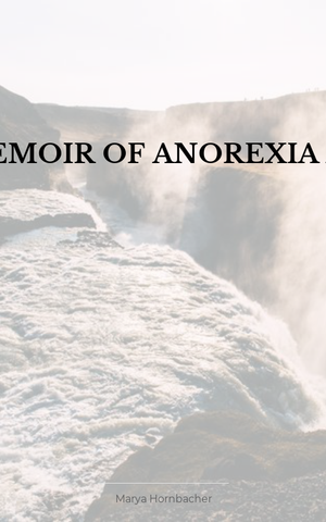 Wasted: A Memoir of Anorexia and Bulimia