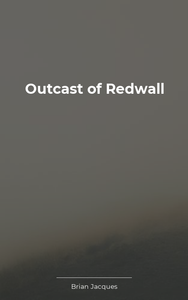 Outcast of Redwall