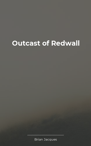 Outcast of Redwall
